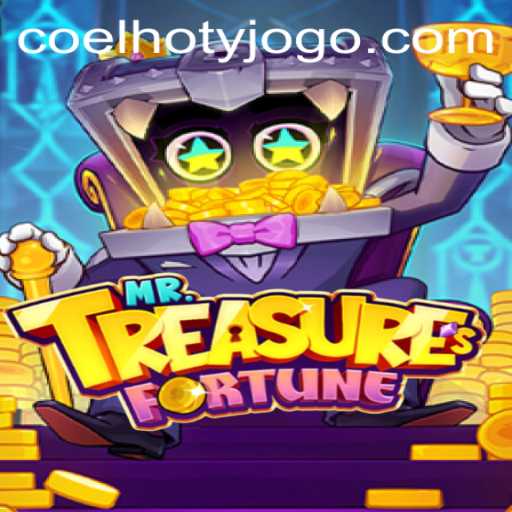 Discover the Exciting World of MrTreasuresFortune With Its Enigmatic Keyword Coelhoty